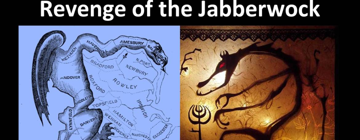 GerryMandering – Revenge of the Jabberwock